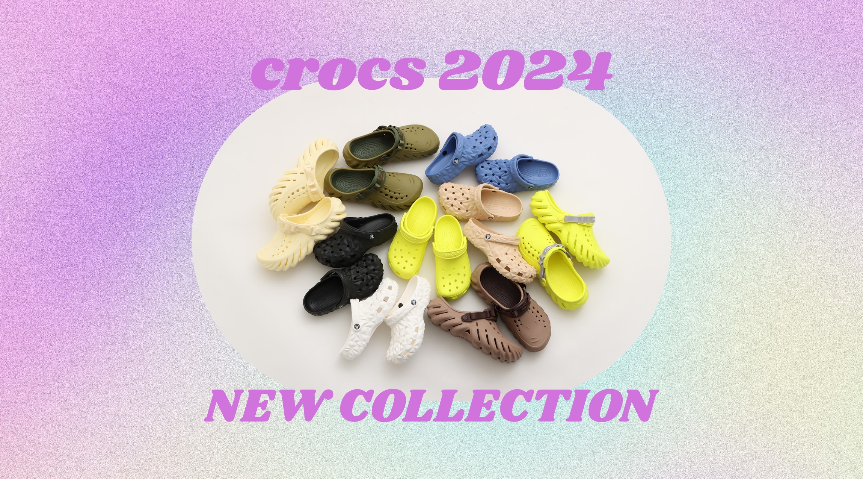 crocs 2024 NEW COLLECTION