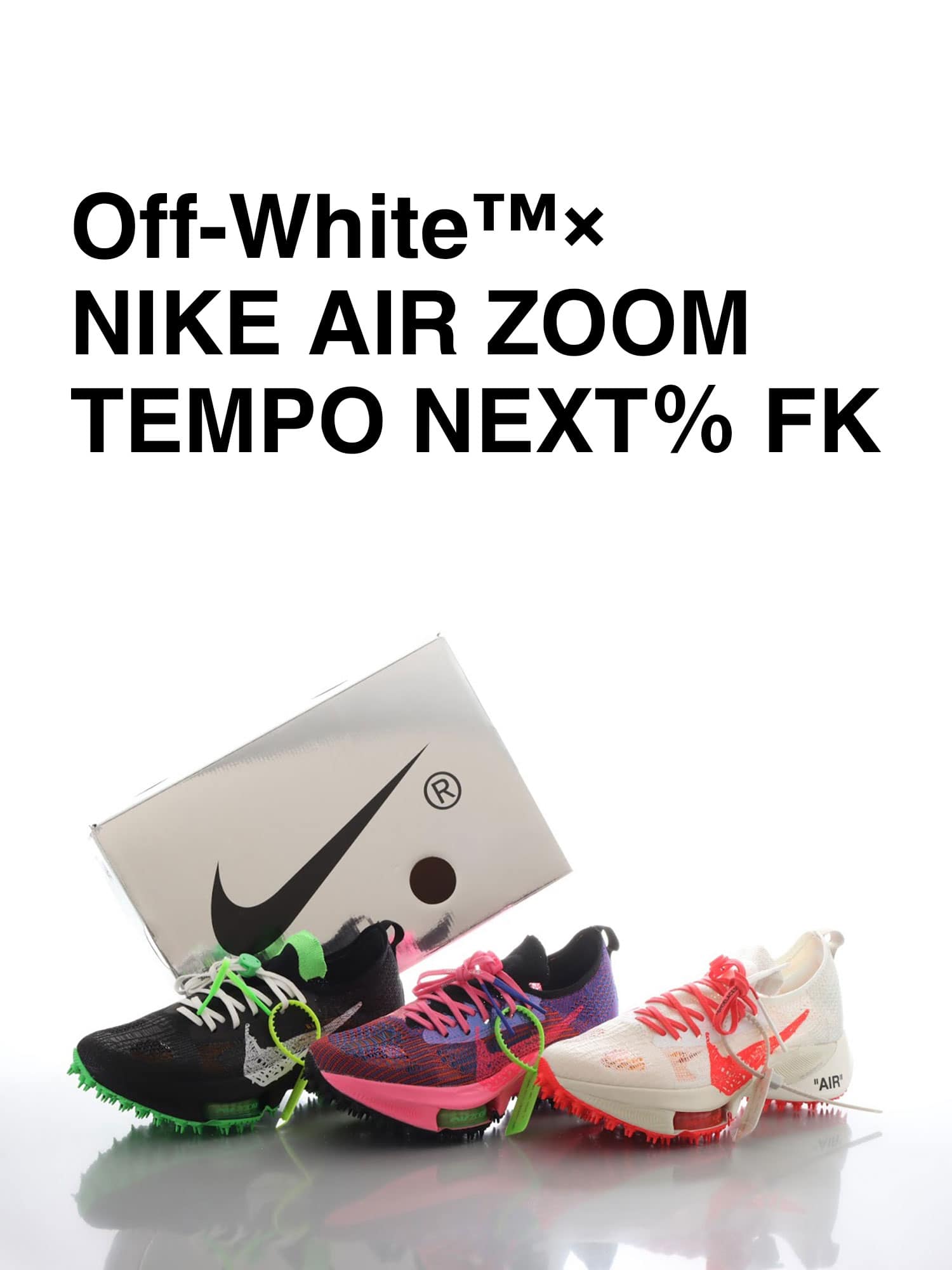 NIKE AIR ZOOM TEMPO NEXT％ / OW