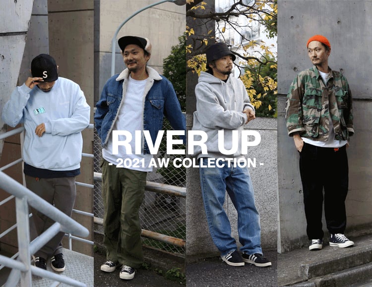 "RIVER UP 21AW COLLECTION"