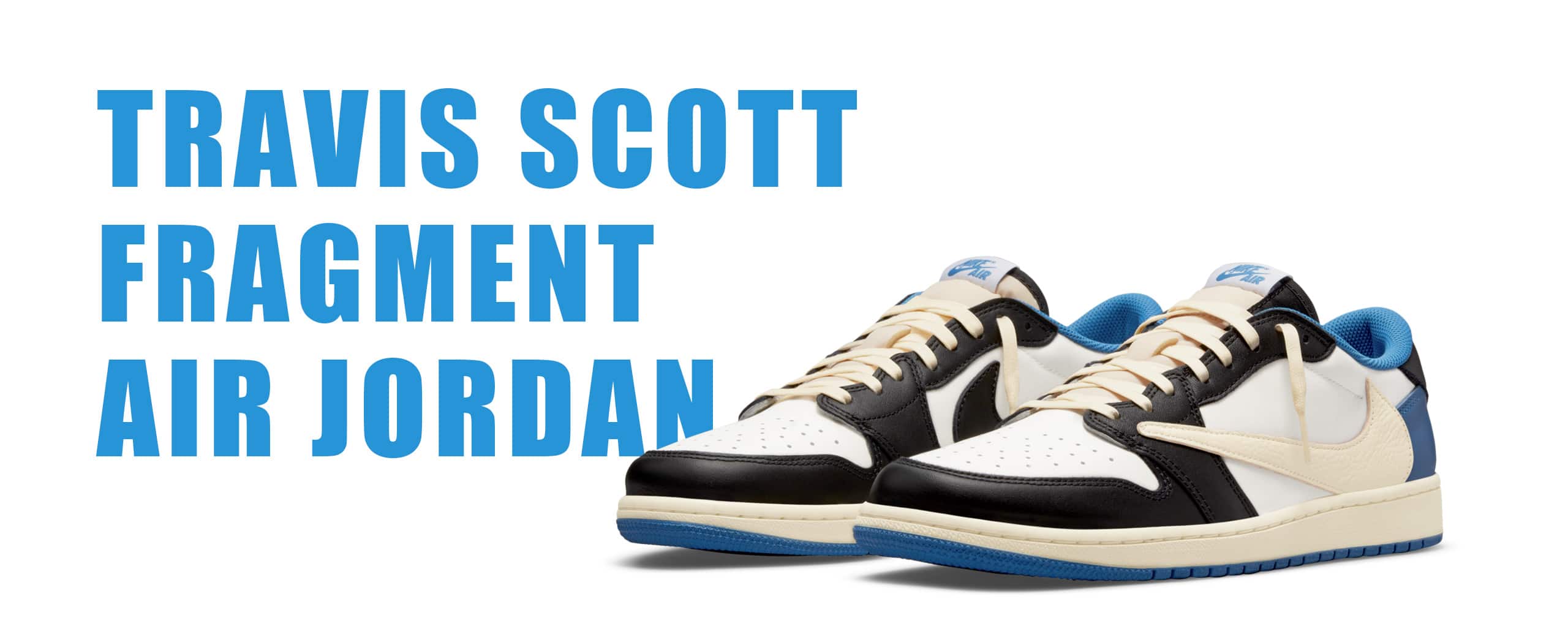 Fragment x Travis Scott x Air Jordan
