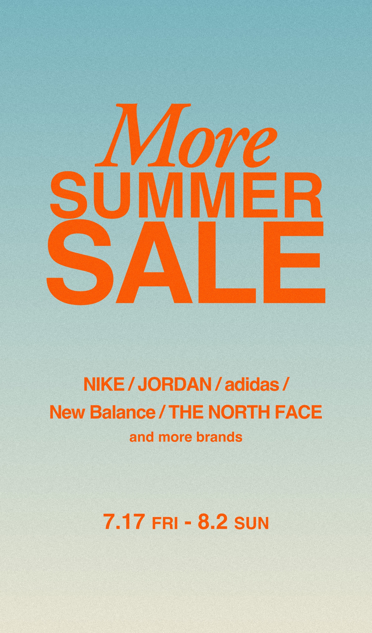 MORE SUMMER SALE