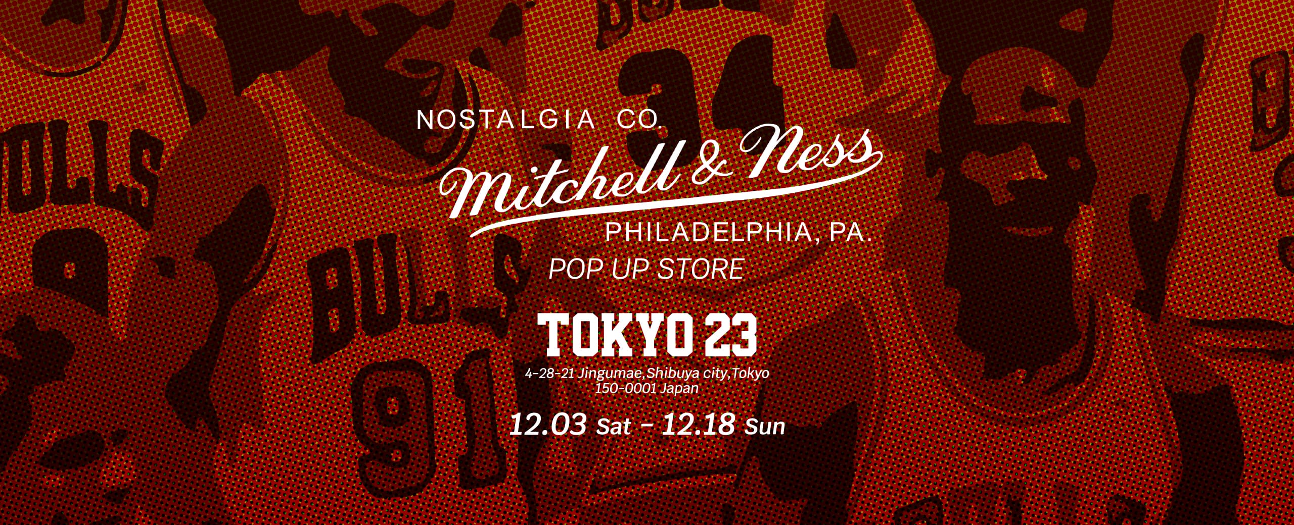 "Mitchell and Ness POP UP STORE"