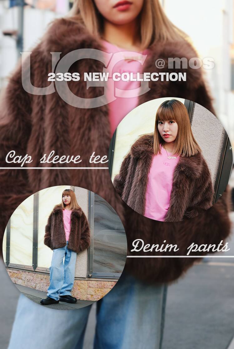 UGG@mos NEW COLLECTION