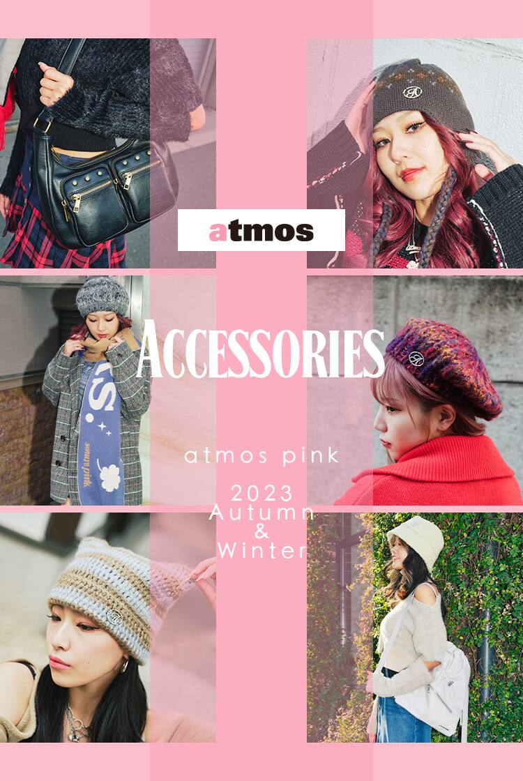 atmos pink 23AW Accessories